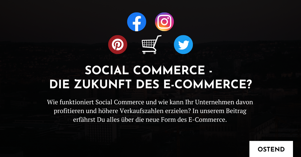 Social Commerce - Die Zukunft des E-Commerce?
