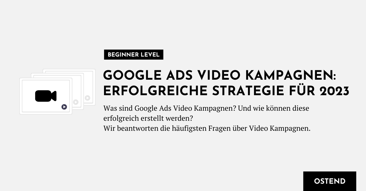 Titelbild Google Ads Video Kampagnen