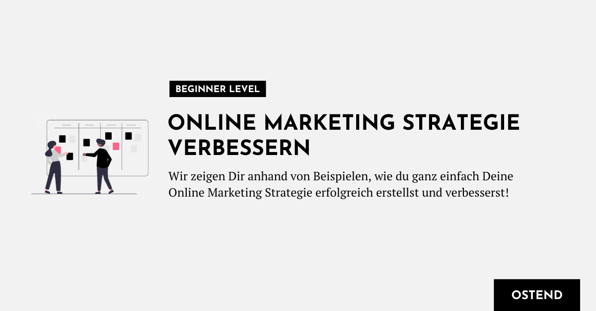 Verbesserung der Online Marketing Strategie