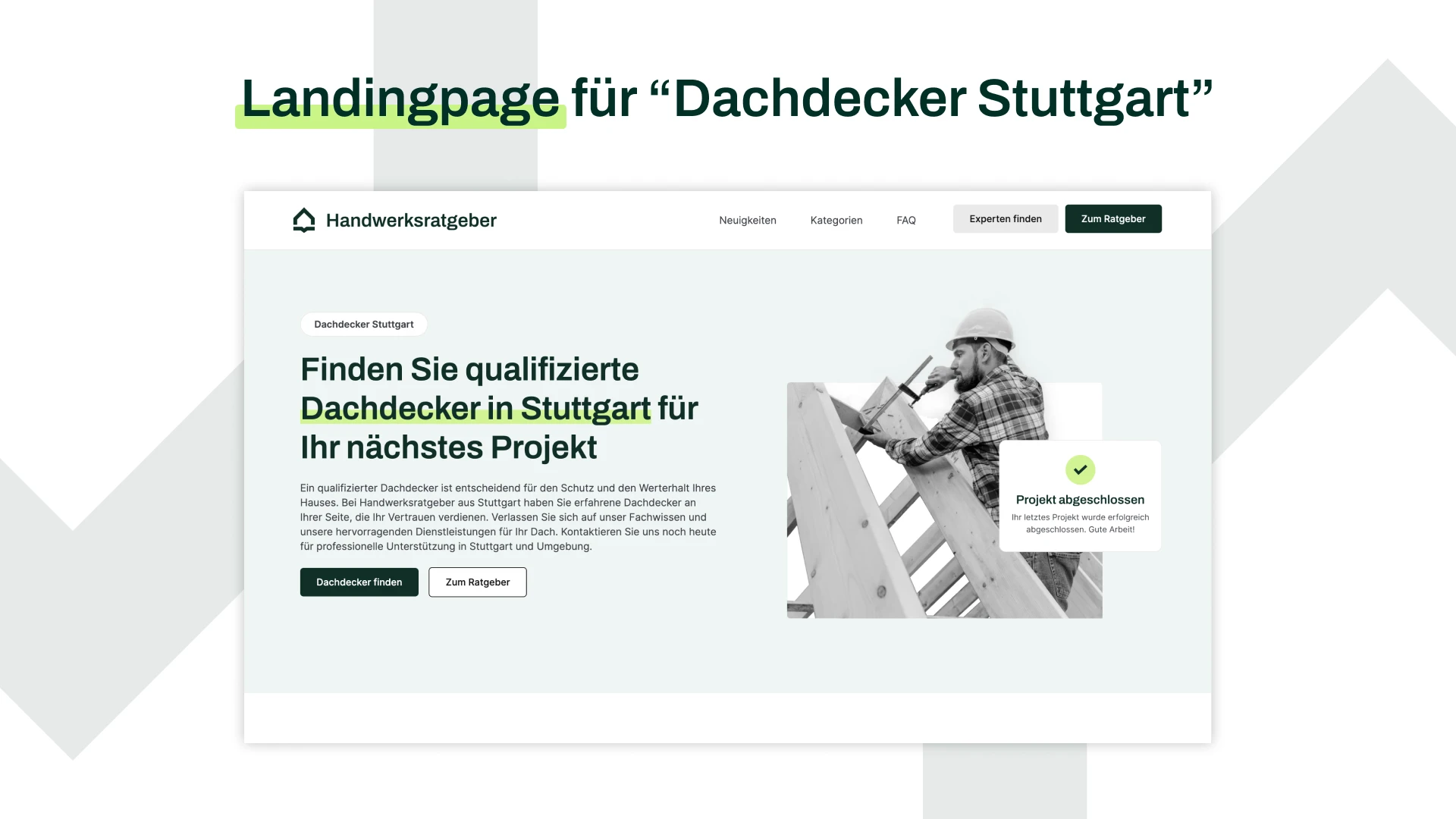 Handwerksratgeber Landingpage für das Keyword "Dachdecker Stuttgart"
