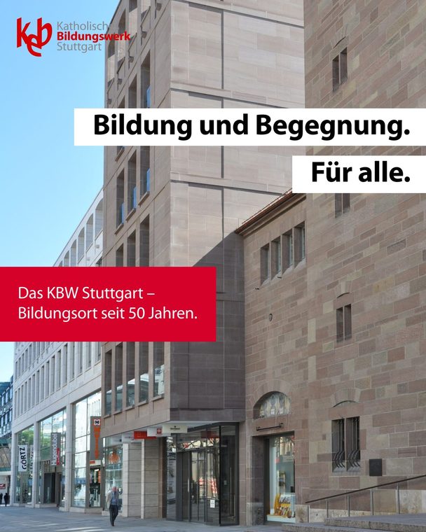 Echte KBW-Anzeige — „Bildung und Begegnung. Für alle.“ vor dem Haus der Katholischen Kirche
