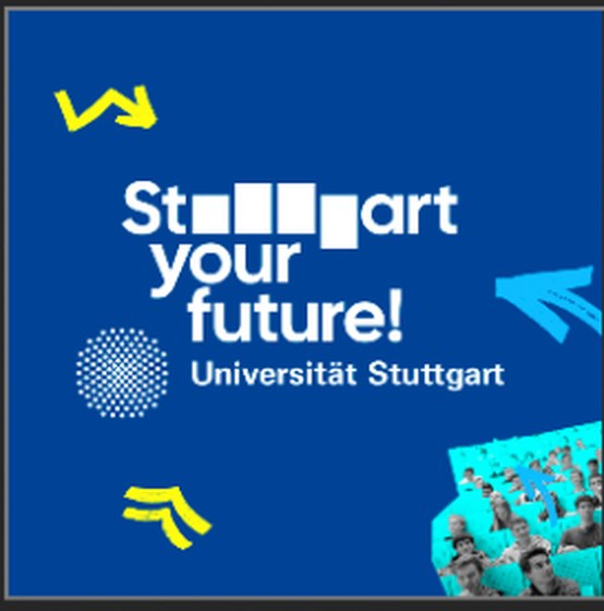 Universität Stuttgart Kampagne: Stuttgart your future